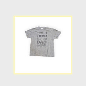 Kid's "I Have A Hero I Call Him Dad" Short Sleeve Shirt S